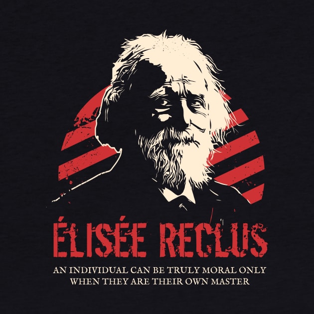 Elisee Reclus - Anarchists by dan89